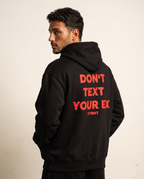 Don't Text Your Ex Oversized Hoodie worn by model